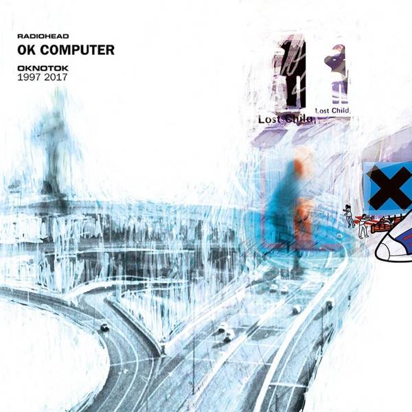 Radiohead – OK Computer OKNOTOK 1997 2017 (3LP)